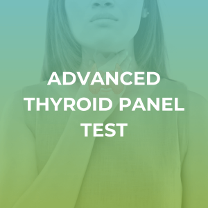 Advanced Thyroid Panel Test